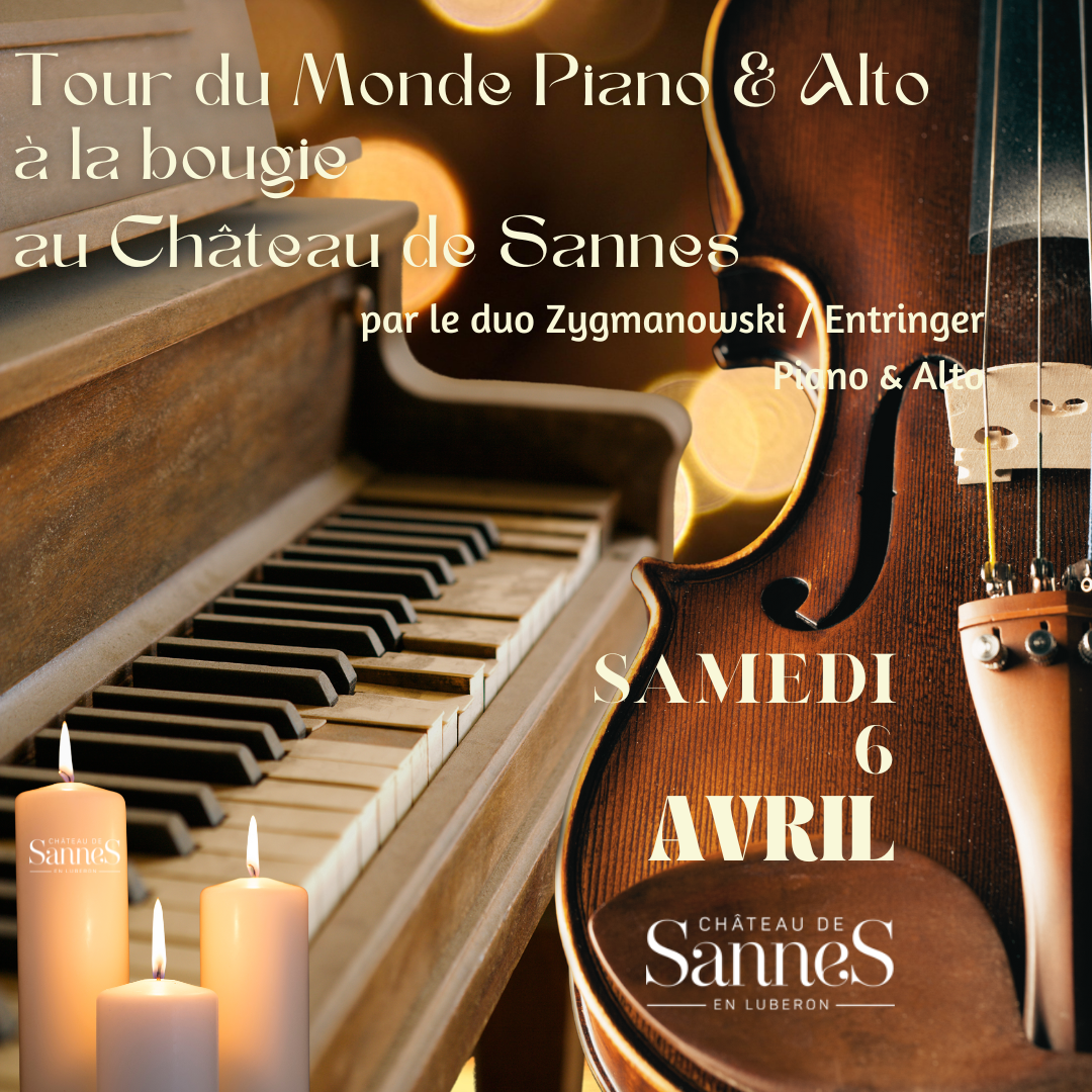 piano et alto à la bougie - tour du monde printanier - chateau de sannes - samedi 6 avril 2024